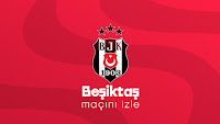 beşiktaş maçlarını canlı izle